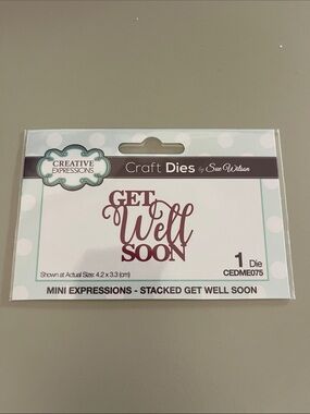 CREATIVE EXPRESSIONS  'Get Well Soon' Craft Die